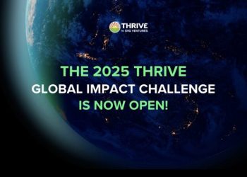 Call For Applications: THRIVE Global Impact Challenge 2025 (Up to $1M in Investment)
