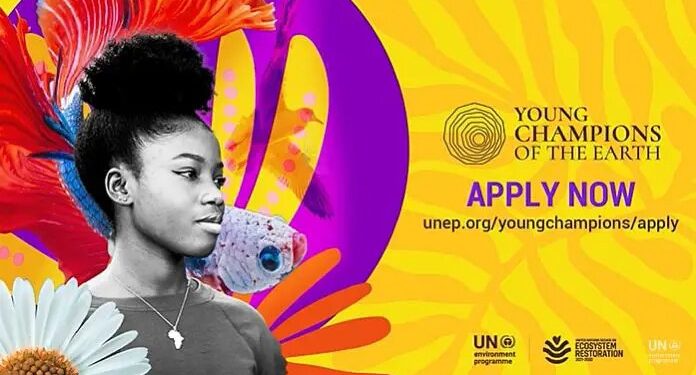 Call For Applications: UNEP Environment Young Champions of the Earth Program 2025 (Seed Funding & Funded Trip to High-Level UN Meeting)