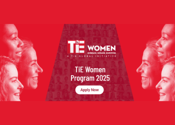 Call For Applications: TiE Women Program 2025 For Women Entrepreneurs (Up to $50,000 Cash Prizes)