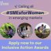 Call For Applications: Inclusive Action Awards 2025 for Women-Led SMEs ($50,000 Cash Prize, Certificate of Recognition, Global Media Exposure)