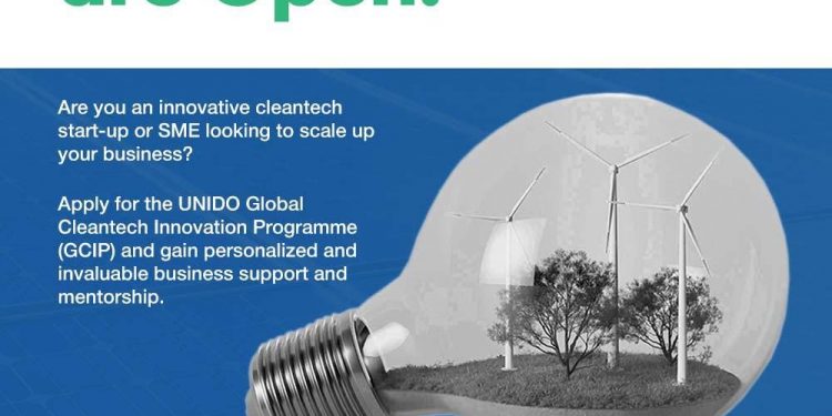Call For Applications: UNIDO Global Cleantech Innovation Program 2025 for Cleantech Startups and Innovators