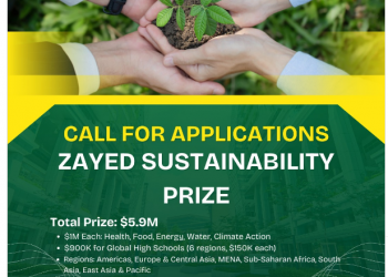 Call For Applications: Zayed Sustainability Prize For SMEs and Nonprofits (Up to $5.9 Million Prizes)