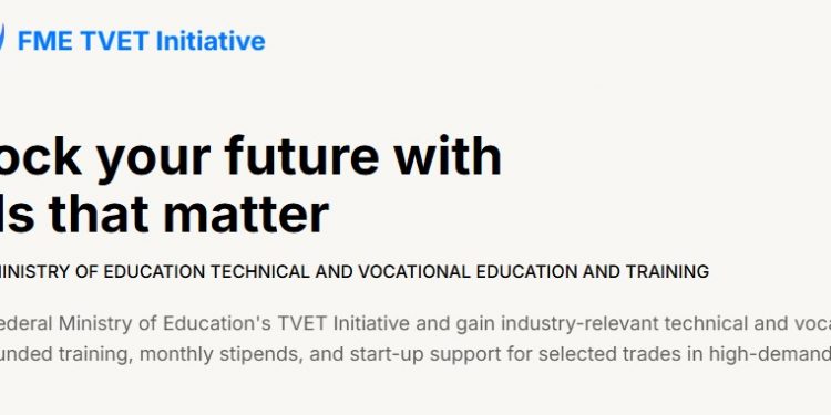 Call for Application: Federal Ministry of Education Technical and Vocational Education and Training ( FME TVET)