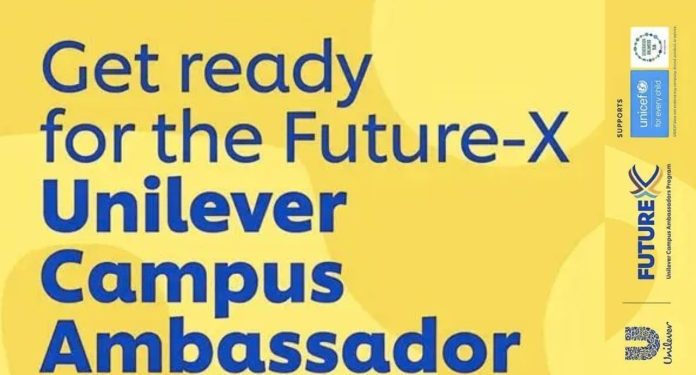 Call for Applications: Future-X Unilever Campus Ambassadors Internship Program (N90,000 Monthly Stipend)