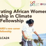Call For Applications: AWARD Climate Action (ACA) Fellowship 2025 for High-Potential African Women