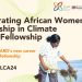 Call For Applications: AWARD Climate Action (ACA) Fellowship 2025 for High-Potential African Women