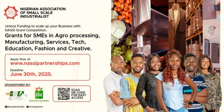 Call for Applications: NASSI Grants for MSMES Across Nigeria (Sponsored by SME Scale-Up and Seven-up Bottling Company)