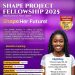 Call For Applications: SHAPE PROJECT FELLOWSHIP 2025
