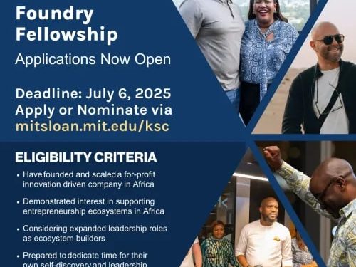 Call For Applications: MIT Kuo Sharper Center Foundry Fellowship 2025 for Africa-Based Entrepreneurs