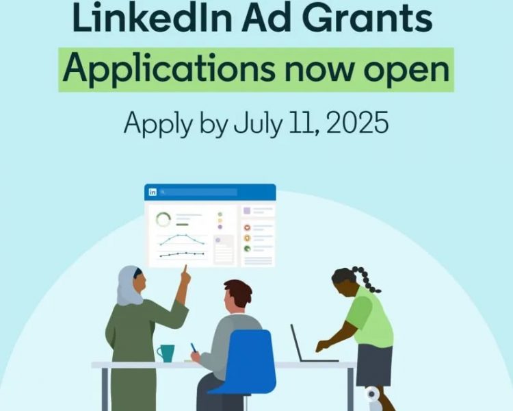 Call For Applications : LinkedIn Ad Grants Program 2025 for Non-profits