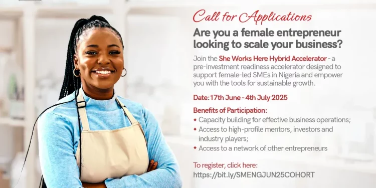Call for Applications :  2025 She Works Here  Hybrid Accelerator Program