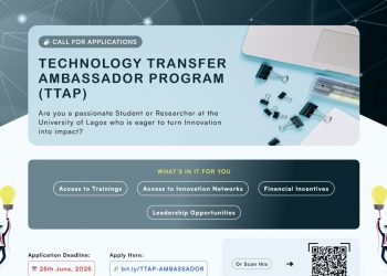 Call For Applications: UNILAG Technology Transfer Ambassador Program (TTAP) 2025 ( Stipends+ Mentorship + Certificates of recognition)
