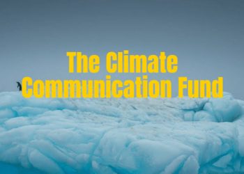Call For Applications: The Climate Communication Fund  ( Up to €10,000 Grants)