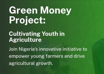 Call For Applications: Green Money Project for Nigerian Youth in Agribusiness 2025