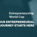 Call For Applications: Entrepreneurship World Cup 2025 ( Up to $250,000 Prize)