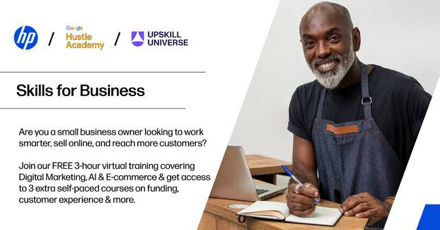 Google, UpSkill Universe, and HP Inc. Partner to Launch 'Skills for Business' Program 2025 to Empower African SMEs (See how to apply)