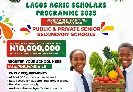 Call For Applications: Lagos Agric  Scholars’ Program 2025(N10 Million Prize)