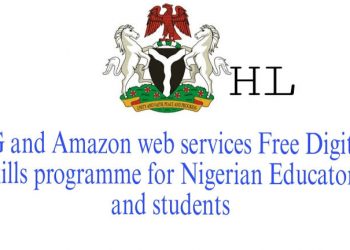 Call For Applications: FG & Amazon Web Services  Free Digital Skills Programme for Nigerian Educators and Students