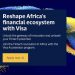 Call For Application: Visa Africa Fintech Accelerator (Training, Mentorship and Access to Visa’s Resources)