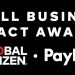 Call For Applications: Global Citizen/PayPal Small Business Impact Awards 2025 for Small Businesses and Social Enterprises ($25,000 Cash Prize)