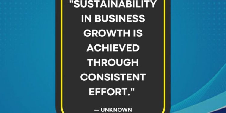 How to Achieve Sustainable Growth Through Consistency as a Business Owner