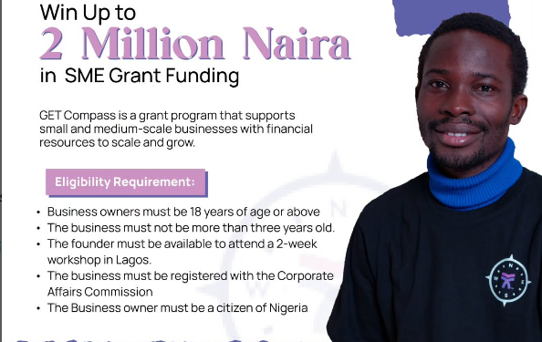 Call For Applications: GET Compass Grant Program For MSMEs (Up to 150 Million Naira Grant)