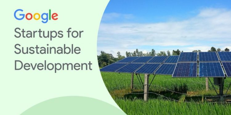 Call For Applications: Google Sustainable Development Program For Startups 2025 (Business Funding, Networking, and Mentorship)