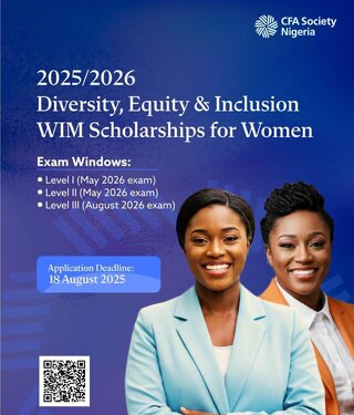 Call For Applications: CFA Society Nigeria Diversity, Equity & Inclusion Women In Investment Management (WIM) Scholarship 2025/2026