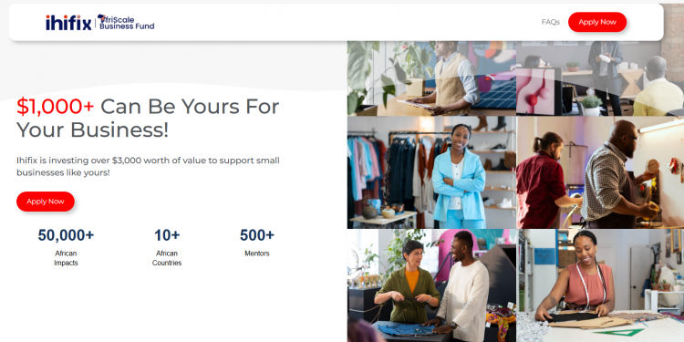 Call For Applications: Ihifix AfriScale Business Fund For African MSMES (Up to $3,000 in funding, Free Business Training & Mentorship)