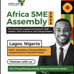 Africa SME Assembly 2025 Set to Convene Over 1,000 Entrepreneurs, Innovators, and Policymakers in Lagos
