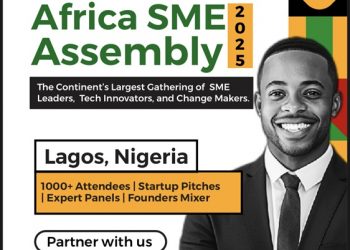 Africa SME Assembly 2025 Set to Convene Over 1,000 Entrepreneurs, Innovators, and Policymakers in Lagos