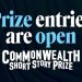 Call For Applications: Commonwealth Short Story Prize 2026 For Unpublished Short Fiction (£5,000 In Cash Prize)