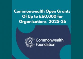 Call For Applications: Commonwealth Foundation Grants Program 2025/2026 For Civil Society Organizations (£60,000 In Grants)