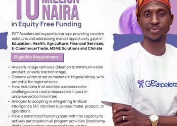 Call for Applications: GET Accelerated Program 2025 ( 10 Million In Equity Free Funding)