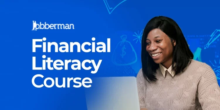 Apply Now For Jobberman Financial Literacy Course (Free Courses)