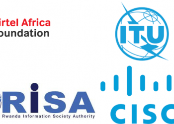 Airtel Africa, ITU, Cisco Launch Digital Empowerment Initiative for Rwandan Entrepreneurs and Youth