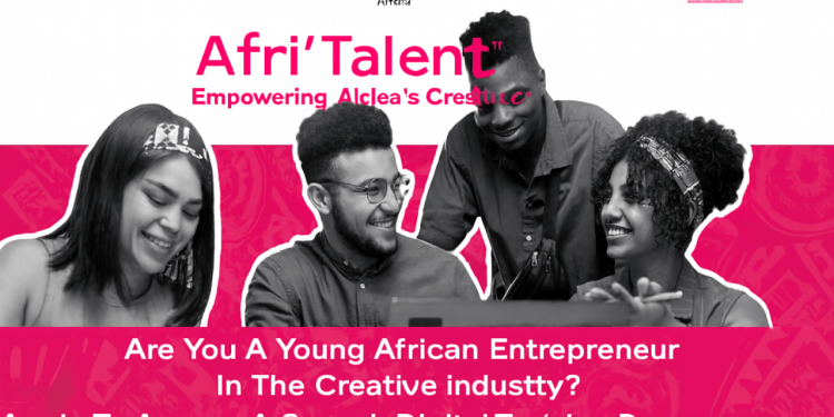 Call For Applications: Afri’Talent Digital Learning Platform (Training + Growth Program for Creative Entrepreneurs in Africa)