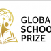 Call for Applications: Global Schools Prize 2025 (Up To US $1 Million)