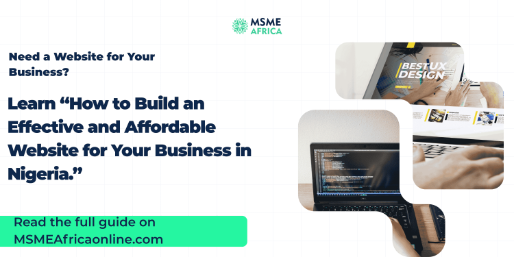 How to Build an Effective and Affordable Website for Your Business in Nigeria
