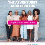 Call for Applications: AI Ventures Accelerator 2025 — Free 12-Week AI Startup Program for Young Women (Up to $10,000 Equity-Free Funding) technovvation-ai-ventures-accelerator