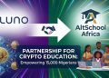 Luno,  AltSchool Africa Launch Africa’s Largest Crypto Education Program for 15,000 Nigerians