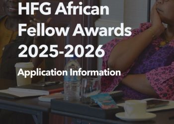 Call For Applications: HFG African Fellows 2026 Research Fellowship for Emerging African Scholars (Up to $10,000 + Mentorship)