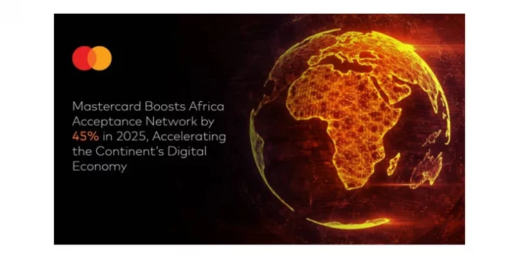 Mastercard Expands Africa Acceptance Network by 45% in 2025, Unlocks New Opportunities for SMEs