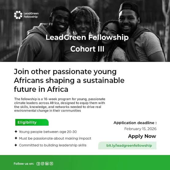 Call For Applications: LeadGreen Fellowship Cohort III, 2026(Fully Funded)