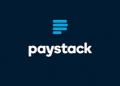 Paystack Acquires Ladder Microfinance Bank to Expand Lending Services for Businesses